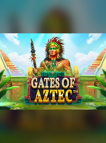 Gates of Aztec